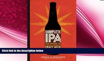 behold  Complete IPA: The Guide to Your Favorite Craft Beer