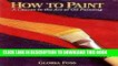 [PDF] How to Paint: A Course in the Art of Oil Painting Popular Online