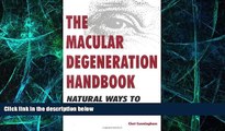 Must Have PDF  The Macular Degeneration Handbook: Natural Ways to Prevent   Reverse It  Free Full