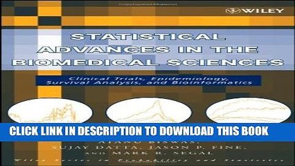 [PDF] Statistical Advances in the Biomedical Sciences: Clinical Trials, Epidemiology, Survival