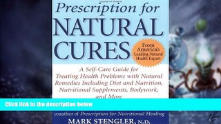 Big Deals  Prescription for Natural Cures  Free Full Read Best Seller