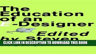 [PDF] The Education of an E-Designer Popular Online