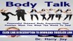 [PDF] Body Talk: Non-Verbal Communication (Advice and How To Book 1) Popular Collection