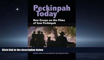 Popular Book Peckinpah Today: New Essays on the Films of Sam Peckinpah