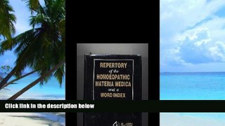 Big Deals  Repertory of the Homoeopathic Materia Medica and a Word Index  Best Seller Books Best