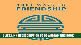 [PDF] 1001 Ways to Friendship (1001 Ways Series) Full Online