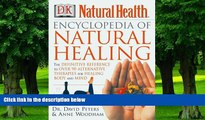 Big Deals  Encyclopedia of Natural Healing: The Definitive Home Reference Guide to Treatments for