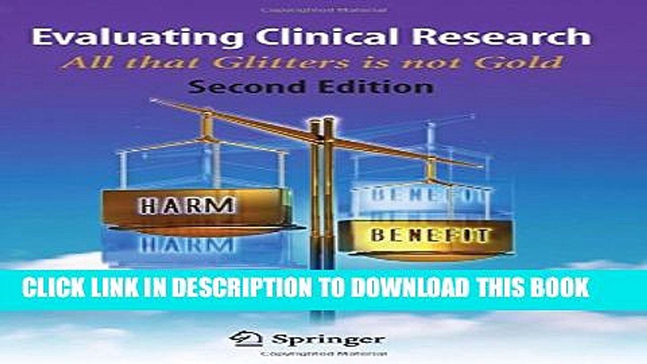 [PDF] Evaluating Clinical Research: All that glitters is not gold Full Online