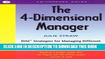 [New] The 4 Dimensional Manager: DiSC Strategies for Managing Different People in the Best Ways