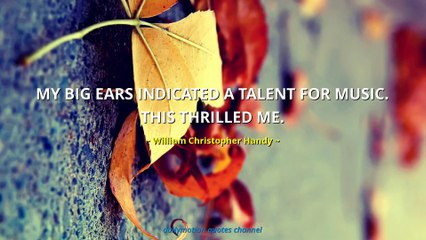 William Christopher Handy Quotes