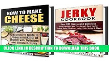 [PDF] Homemade Cheese and Jerky Box Set: A Beginner s Guide with Recipes to Making Cheese and