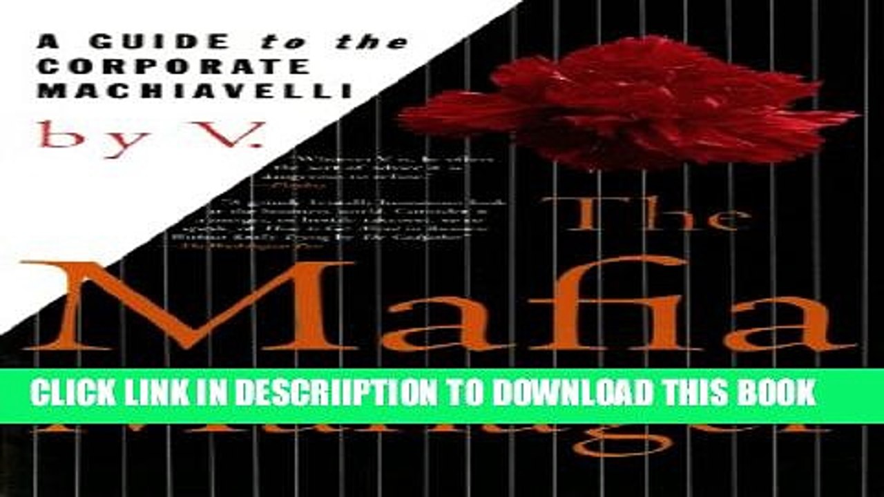 [PDF] The Mafia Manager : A Guide to the Corporate Machiavelli Exclusive Online