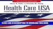 [PDF] Health Care USA: Understanding Its Organization and Delivery, Seventh Edition Popular