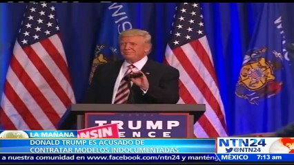 No tenía una visa de trabajo y la agencia decía que es normal: modelo demandó a Trump por contratar mujeres indocumenta