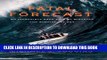 [Read PDF] Fatal Forecast: An Incredible True Tale of Disaster and Survival at Sea Download Free