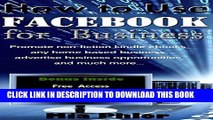 [PDF] How to Use Facebook for Business: Facebook Marketing Tips and Strategies for Small
