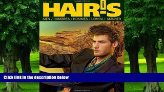 Big Deals  HAIR S HOW, Vol 12: MEN - Hairstyling Book (English, Spanish, French, Italian and
