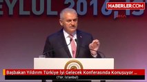 Başbakan Yıldırım Türkiye İyi Gelecek Konferasında Konuşuyor 4-