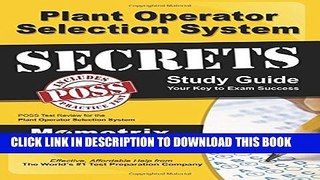 [PDF] Plant Operator Selection System Secrets Study Guide: POSS Test Review for the Plant Operator