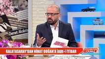 Galatasaray'dan Nihat Doğan'a iade-i itibar