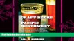 complete  Craft Beers of the Pacific Northwest: A Beer Lover s Guide to Oregon, Washington, and