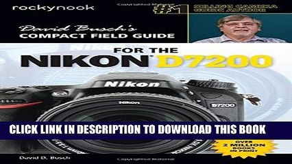 [PDF] David Busch s Compact Field Guide for the Nikon D7200 Full Colection