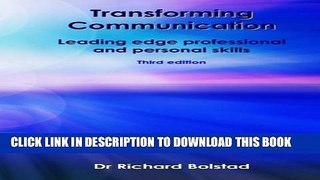 [Read] Transforming Communication: Leading edge professional and personal skills Ebook Free
