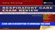 [PDF] Respiratory Care Exam Review: Review for the Entry Level and Advanced Exams, 3e Full Online