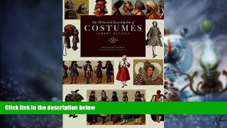 Big Deals  The Historical Encyclopedia of Costume  Best Seller Books Most Wanted