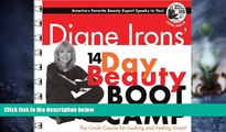 Must Have PDF  Diane Irons  14-Day Beauty Boot Camp: The Crash Course for Looking and Feeling