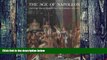 Big Deals  The Age of Napoleon: Costume from Revolution to Empire, 1789-1815  Best Seller Books
