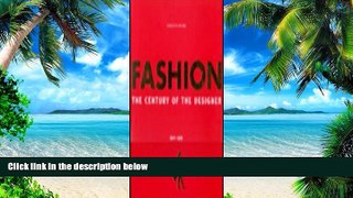 Must Have PDF  Fashion: The Century of the Designer (English)  Best Seller Books Best Seller