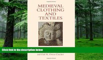 Big Deals  Medieval Clothing and Textiles 10  Best Seller Books Best Seller