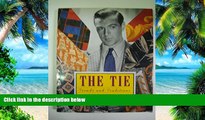 Big Deals  The Tie: Trends and Traditions  Free Full Read Most Wanted