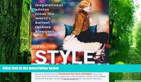 Big Deals  Style Yourself: Inspired Advice from the World s Fashion Bloggers  Free Full Read Most