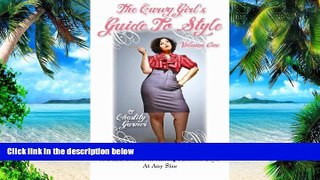 Big Deals  The Curvy Girl s Guide to Style  Free Full Read Best Seller