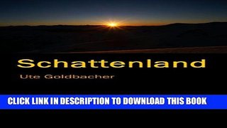 [New] Schattenland (German Edition) Exclusive Full Ebook