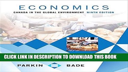 [PDF] Economics: Canada in the Global Environment (9th Edition) Full Colection