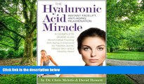 Big Deals  The Hyaluronic Acid Miracle: Instant Facelift, Anti-Aging, Rejuvenation  Best Seller