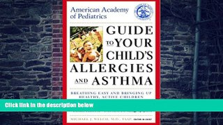 Big Deals  American Academy of Pediatrics Guide to Your Child s Allergies and Asthma: Breathing