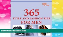 Must Have  365 Style and Fashion Tips for Men  READ Ebook Full Ebook Free