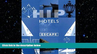 FREE DOWNLOAD  Hip Hotels: Escape  DOWNLOAD ONLINE