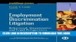 [New] Employment Discrimination Litigation: Behavioral, Quantitative, and Legal Perspectives