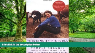 Big Deals  Thinking in Pictures, Expanded Edition: My Life with Autism  Free Full Read Best Seller