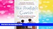 READ FREE FULL  The Prodigy s Cousin: The Family Link Between Autism and Extraordinary Talent