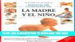 [PDF] Manual de cuidados de la madre y el nino/The complete book of mother and baby care (Spanish