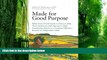 Big Deals  Made for Good Purpose: What Every Parent Needs to Know to Help Their Adolescent with