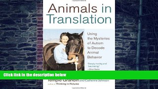 Big Deals  Animals in Translation: Using the Mysteries of Autism to Decode Animal Behavior  Best