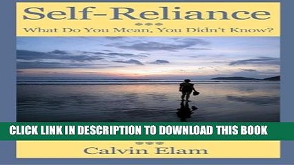 [PDF] Self Reliance - What Do Mean You Didn t Know?: African-Americans Achieving A Well Spent Life