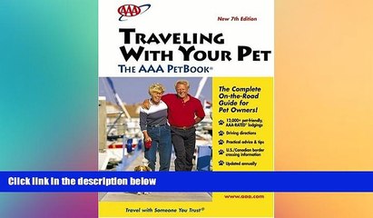 READ book  Traveling With Your Pet - The AAA PetBook: 7th Edition  FREE BOOOK ONLINE